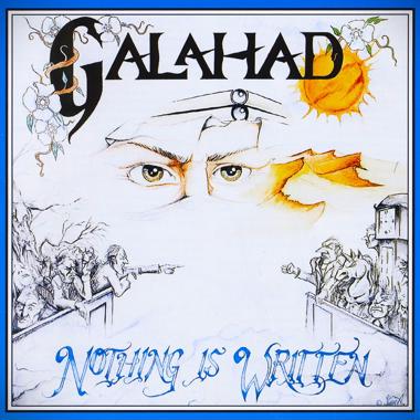 Galahad -  Nothing Is Written